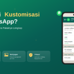 Arti Kustom di WA: Maksud Kustomisasi Notifikasi, Chat, dan Privasi WhatsApp