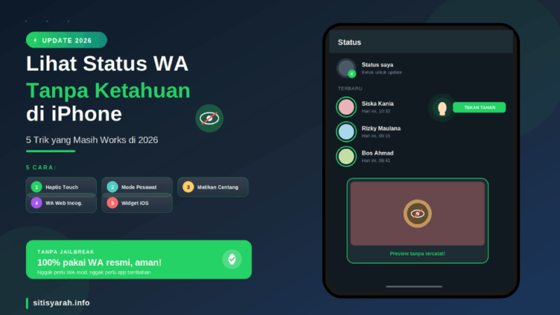 Cara Melihat Status WhatsApp Tanpa Diketahui di iPhone: 5 Trik yang Masih Works (2026)