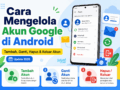 Cara Mengelola Akun Google di Android: Tambah, Ganti, Hapus, dan Keluar Akun