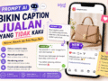 Rahasia Prompt AI Bikin Caption Jualan yang Tidak Kaku