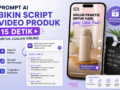 Prompt AI Bikin Script Video Produk 15 Detik untuk Jualan Online
